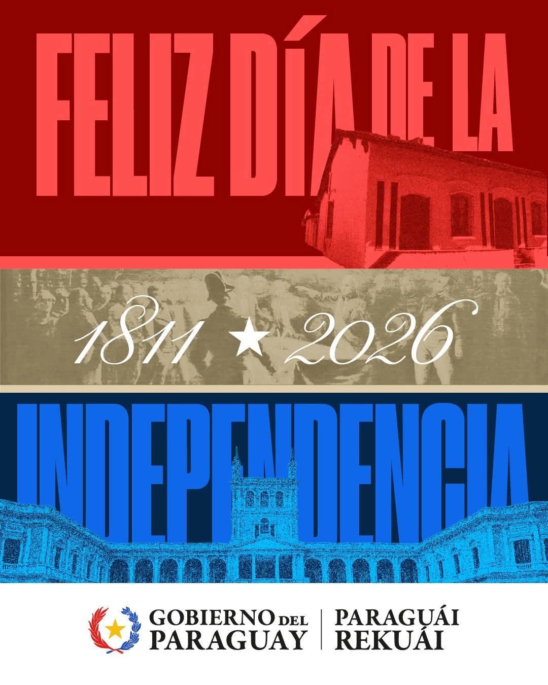 Hoy celebramos 215 años de libertad, identidad y orgullo nacional. 🇵🇾