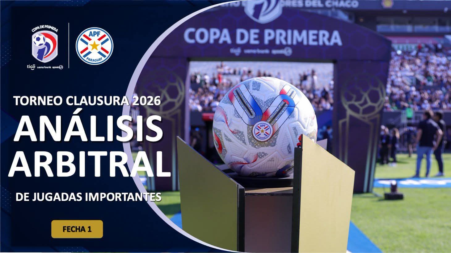 Análisis arbitral de la fecha 1 del Torneo 