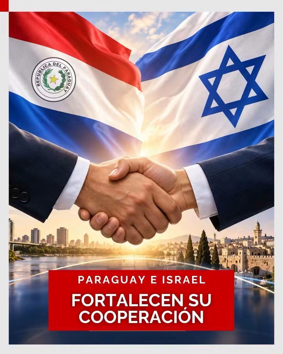 Paraguay e Israel fortalecen su cooperación