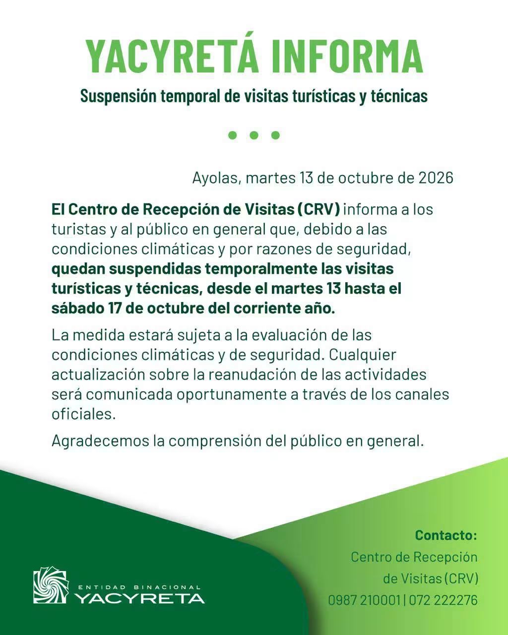Suspensión temporal de visitas en Yacyretá 